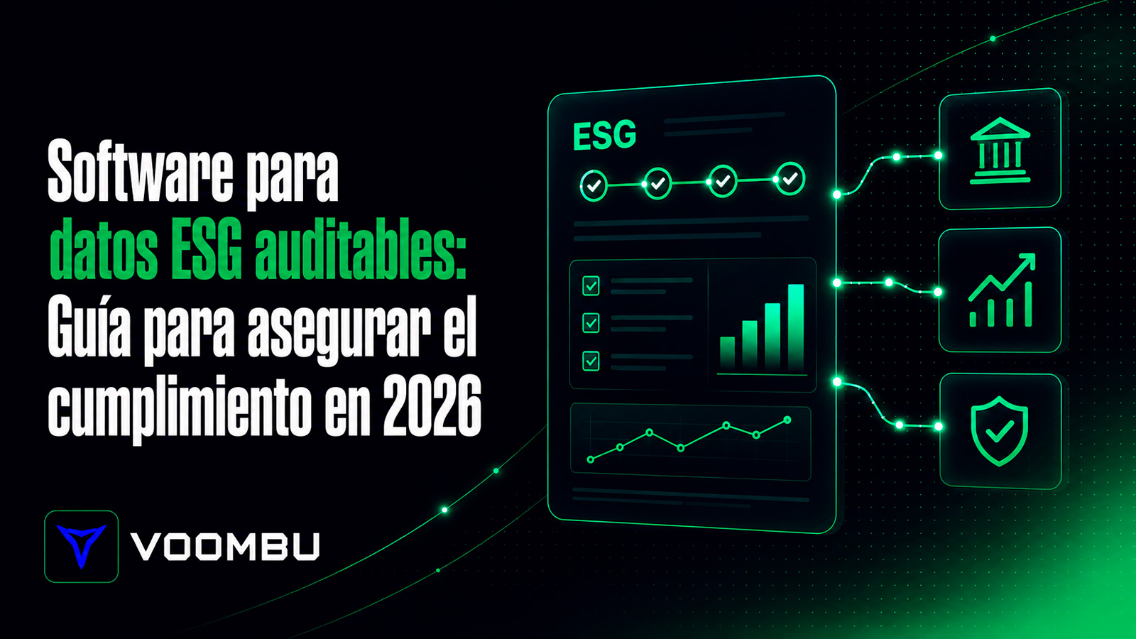 Software para datos ESG auditables: Guía para asegurar el cumplimiento en 2026